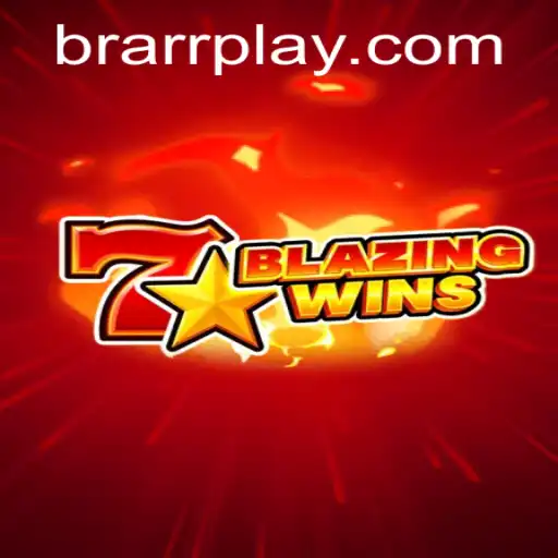 Experience the Thrill of BlazingWins with BRARR